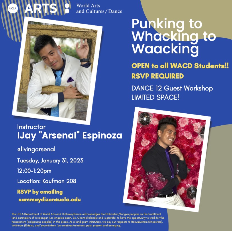 Punking to Whacking to Waacking OPEN to all WACD Students!!